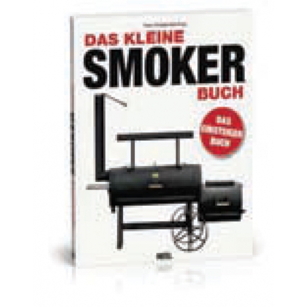 Das kleine Smoker Buch